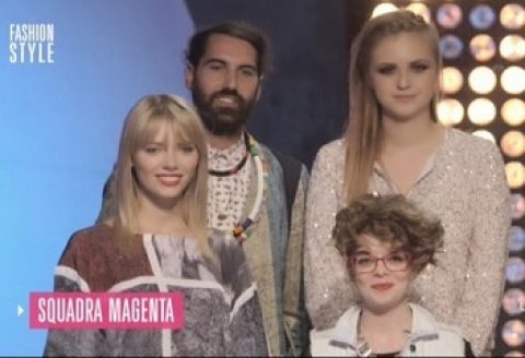 Fashion Style – LA FINALISSIMA. Vince il team MAGENTA!